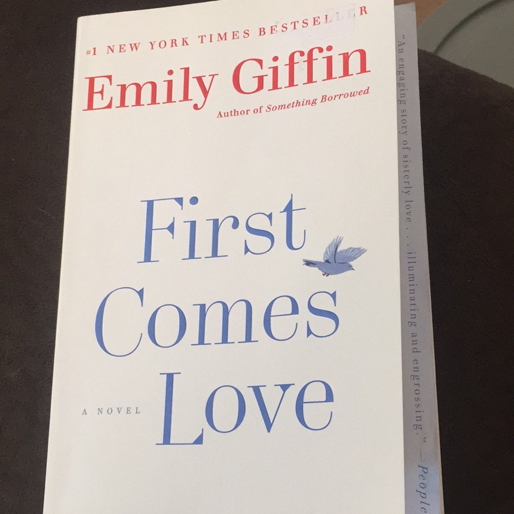 Fiction book First Comes Love by Emily Giffin